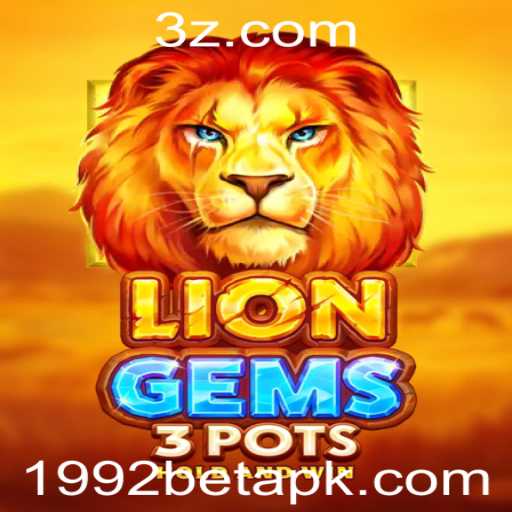 LionGems3pots: Um Mergulho no Fascinante Mundo de 1992bet